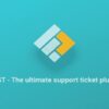 Fast – WordPress Support Ticket Plugin