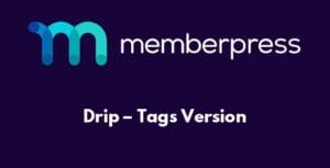 MemberPress Drip – Tags Version 1.1.4