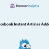 MonsterInsights – Facebook Instant Articles Addon