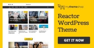 MyThemeShop Reactor WordPress Theme 1.1.3