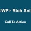 WP Rich Snippets Call To Action