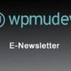 WPMU DEV E-Newsletter 2.7.4.5