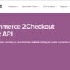 WooCommerce 2Checkout Inline Checkout 1.1.16