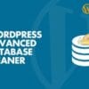 WordPress Advanced Database Cleaner Premium