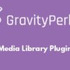 Gravity Perks Media Library Plugin