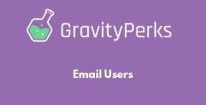 Gravity Perks – Gravity Forms Email Users 2.0.11