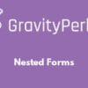 Gravity Perks – Gravity Forms Nested Forms 1.2.12