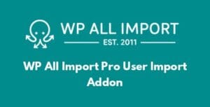 Soflyy WP All Import Pro User Import Addon 1.1.9-beta-1.1