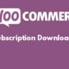 WooCommerce Subscription Downloads 1.4.1