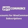 Discounts for WooCommerce Subscriptions