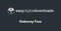 Easy Digital Downloads Gateway Fees 1.5.6