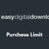 Easy Digital Downloads Purchase Limit