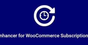 Enhancer for WooCommerce Subscriptions 5.0.0