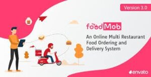 FoodMob - An Online Multi Restaurant Food Ordering and Delivery System with Contactless QR Code Menu 3.0
