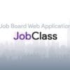 JobClass Job Board Web Application