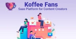 Koffee Fans - Saas Platform for Content Creators 1.0.4