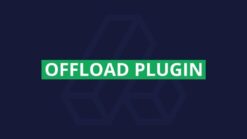 Offload Plugin – Offload assets & user content 1.0 update for 40