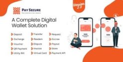 Pay Secure - A Complete Digital Wallet Solution 2.0