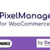 Pixel Manager Pro for WooCommerce
