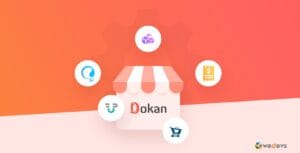 The Best Multivendor Marketplace Plugin – Dokan 3.11.0