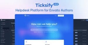 Ticksify - Customer Support Software for Freelancers and SMBs 1.2.6