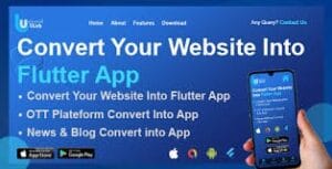 UniversalWeb - Convert Website to a Flutter App | Webview App | Web To App |Andorid | iOS