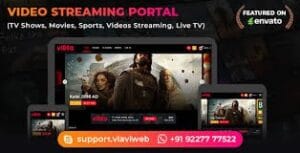 Video Streaming Portal (TV Shows, Movies, Sports, Videos Streaming, Live TV) 2.3