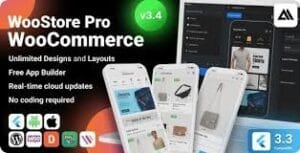 WooStore Pro WooCommerce – Flutter Full App E-commerce + App Builder + Multi vendor marketplace 3.7.0