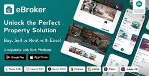 eBroker - Real Estate Property Buy-Rent-Sell Flutter app with Laravel Admin Panel | Web Version 1.1.8