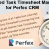 Advanced Task Timesheet Manager Module for Perfex CRM