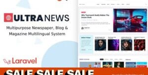 UltraNews - Laravel Newspaper, Blog Multilingual System with support AI Writer, Content Generator 3.5.0