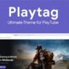 Playtag The Ultimate PlayTube Theme