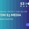 S3 Media Maestro – Amazon S3 WordPress Plugin