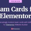 Team Cards for Elementor - Ultimate Team and Skills Widget Cards