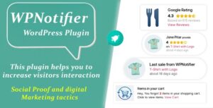 WPNotifier - Notification WordPress Marketing Plugin For Visitors Attention and Social Proof 1.1.0