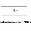 WooCommerce GST PRO