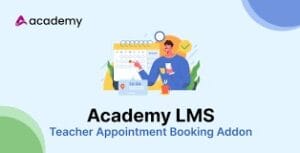 Academy Lms Teacher Appointment Booking Addon 1.3