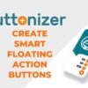 Buttonizer Premium – Smart Floating Action Buttons Click to Call Chat More