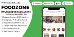 FoodZone Multivendor Mobile Application with PHP Admin+web+driver+owner Flutter 3.x v7.0.0