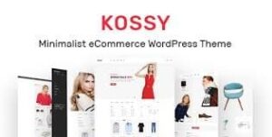Kossy - Minimalist eCommerce WordPress Theme 1.33
