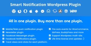 Smart Notification Wordpress Plugin. Web & Mobile Push, FB Messenger, FB Notifications & Newsletter. 10.3