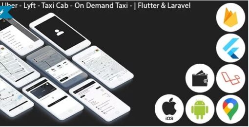 Uber – Lyft – Taxi Cab – On Demand Taxi | Complete Solution | Flutter (Android+iOS) | Laravel