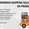 Woocommerce Shipping Cost Calculator On Product Page