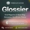 Glossier Newspaper Viral Magazine WordPress Theme