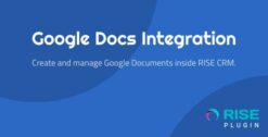 Google Docs Integration for RISE CRM