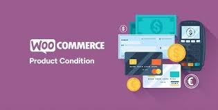 Product Condition for WooCommerce