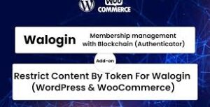 Restrict Content By Token For Walogin (WordPress & WooCommerce) 1.0.3