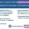 WordPress Posts WooCommerce Products Scheduler Restrict Access
