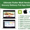grocery delivery services ecommerce multi vendorsandroid iOS website flutter 3 laravel
